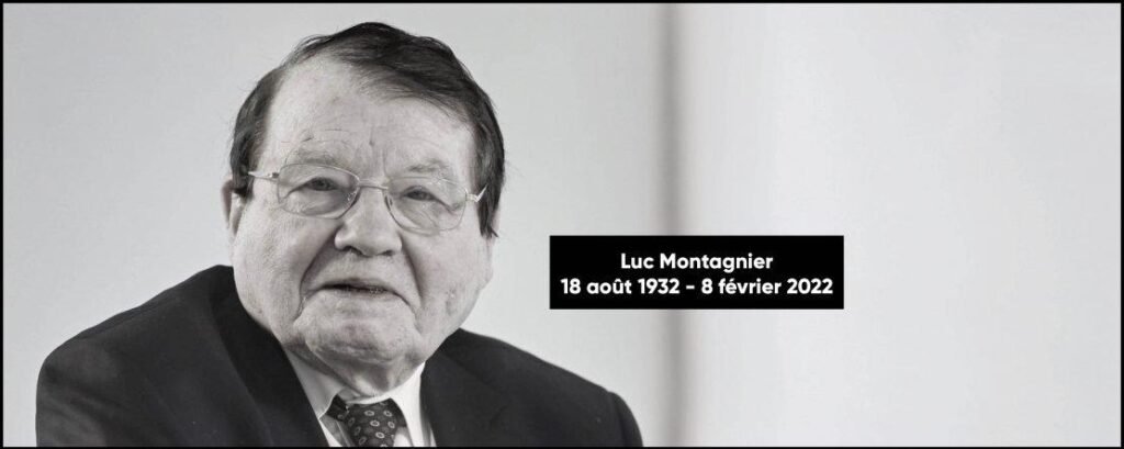 L’éminent professeur Luc Montagnier s’est éteint le 8 février 2022