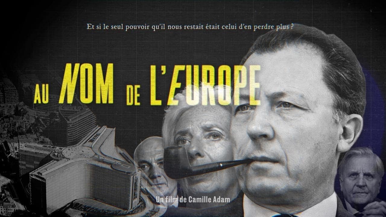 f55119_b74b781fe90646dc90f32eb110582c25mv2 Documentaire : Au nom de l’Europe
