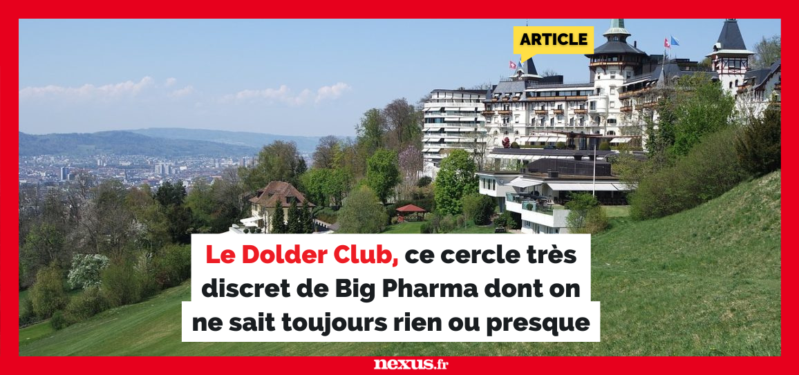 f55119_bf85e6e0f158486f82793481f0caa681mv2 Le Dolder Club, ce cercle très discret de Big Pharma dont on ne sait toujours rien ou presque